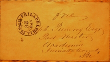 PHILADELPHIA PENNSYLVANIA STAMPLESS COVER 5cts RATE CROSSED OUT AND SENT FREE TO ACADEMIA POSTMASTER - POSTAL-HISTORY